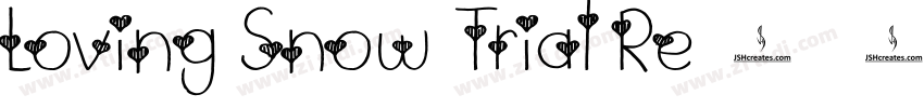 Loving Snow Trial Re字体转换